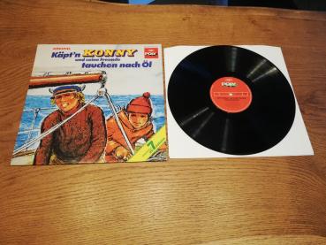 Käpt`n Konny und seine Freunde tauchen nach Öl 1974 Poly 2432132  Deutsche Pressung VG/VG+